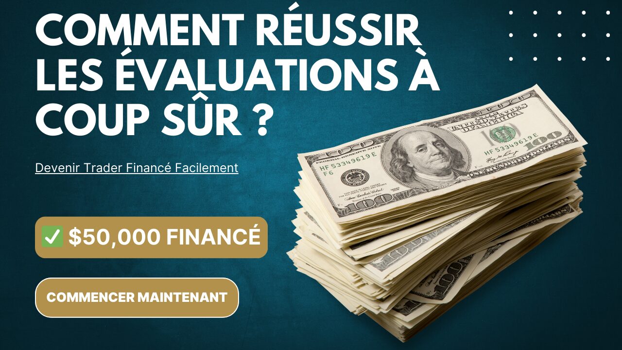 réussir prop firm challenges